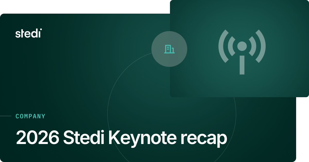 2026 Stedi Keynote recap - Stedi