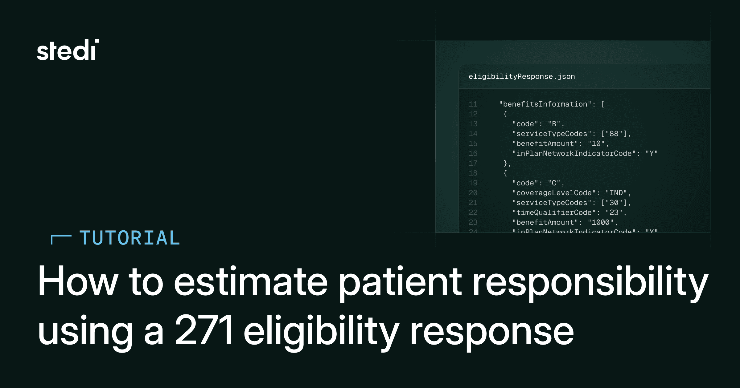 How to estimate patient responsibility using a 271 eligibility response ...