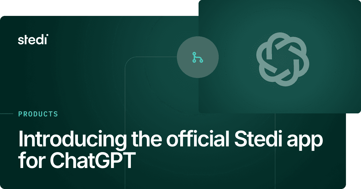 Introducing the official Stedi app for ChatGPT - Stedi