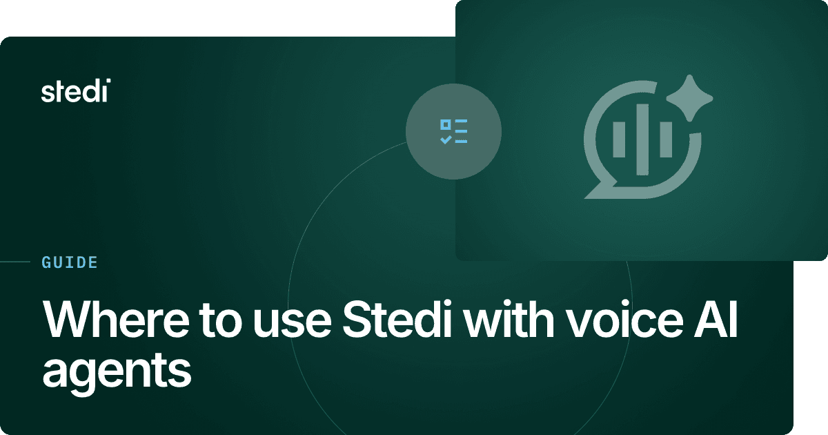 Where to use Stedi with voice AI agents - Stedi