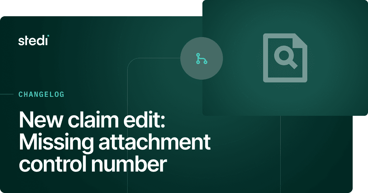 Claim edit: Missing attachment control number - Stedi
