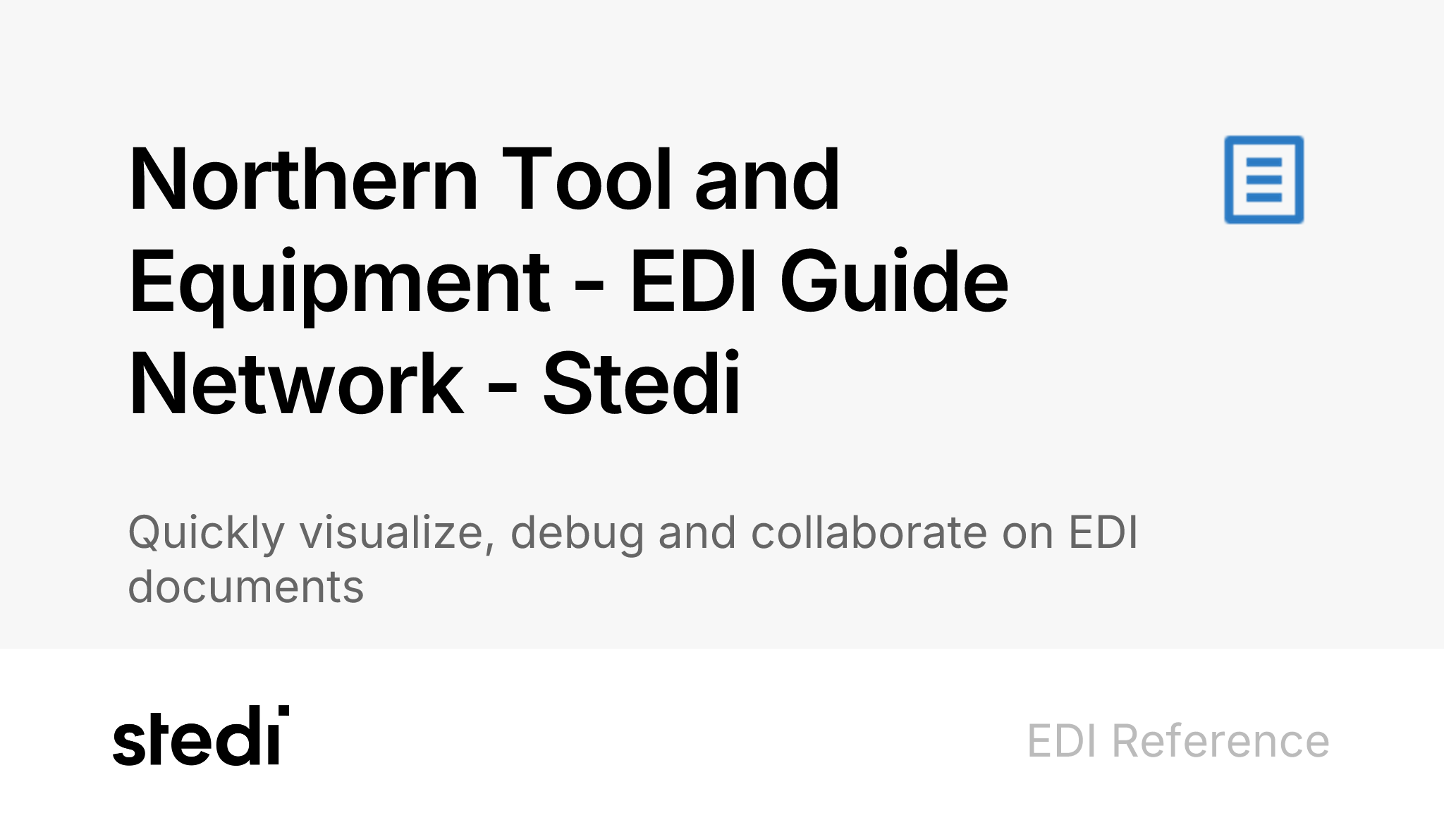Northern Tool and Equipment Guides Stedi EDI Network