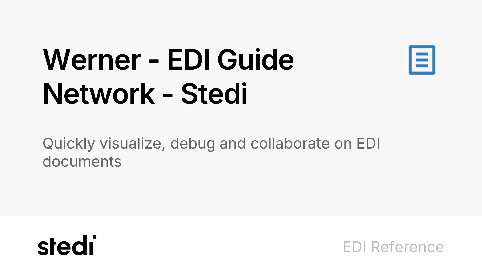 Werner Guides - Stedi EDI Network