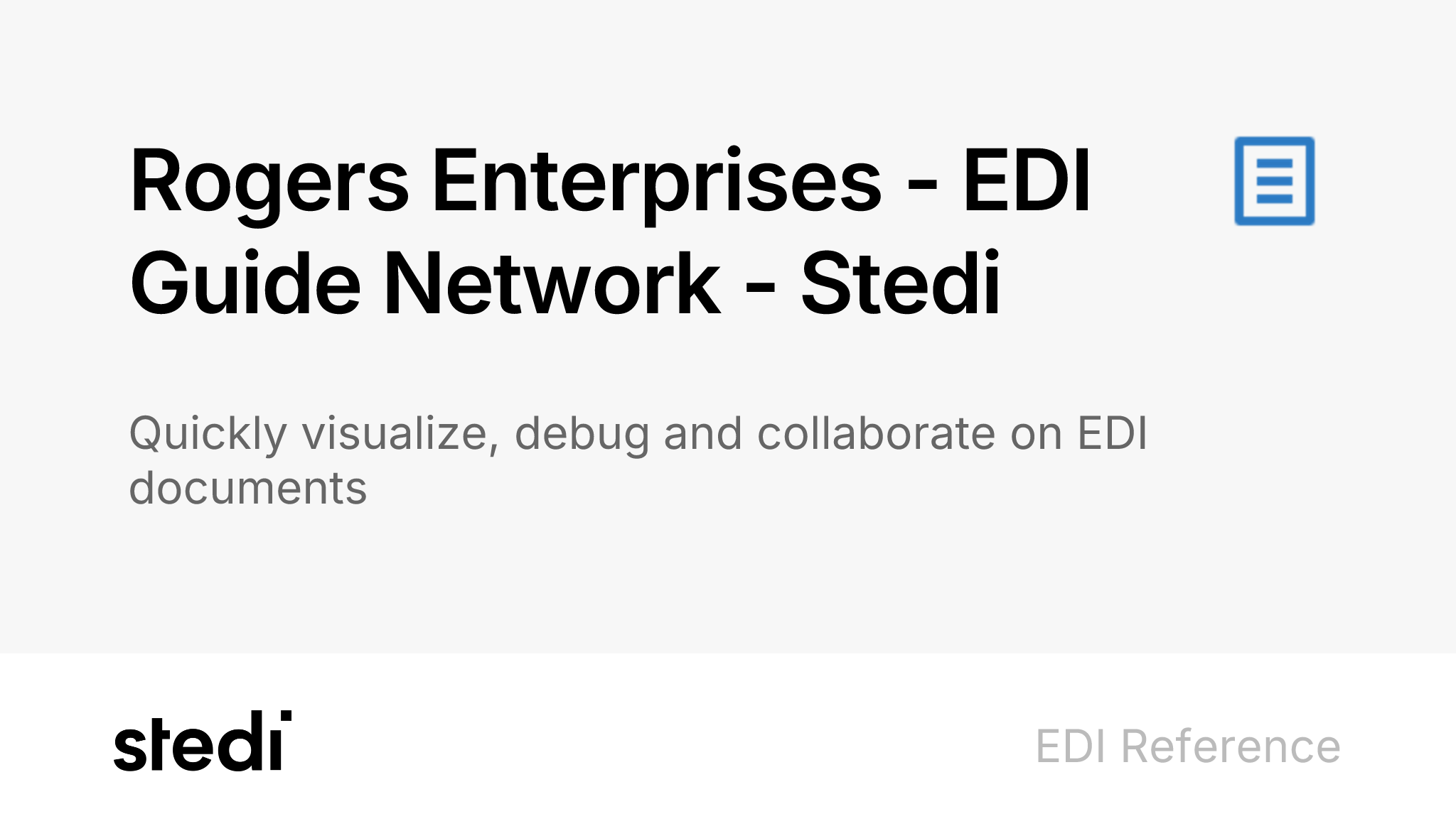 Rogers Enterprises Guides - Stedi EDI Network