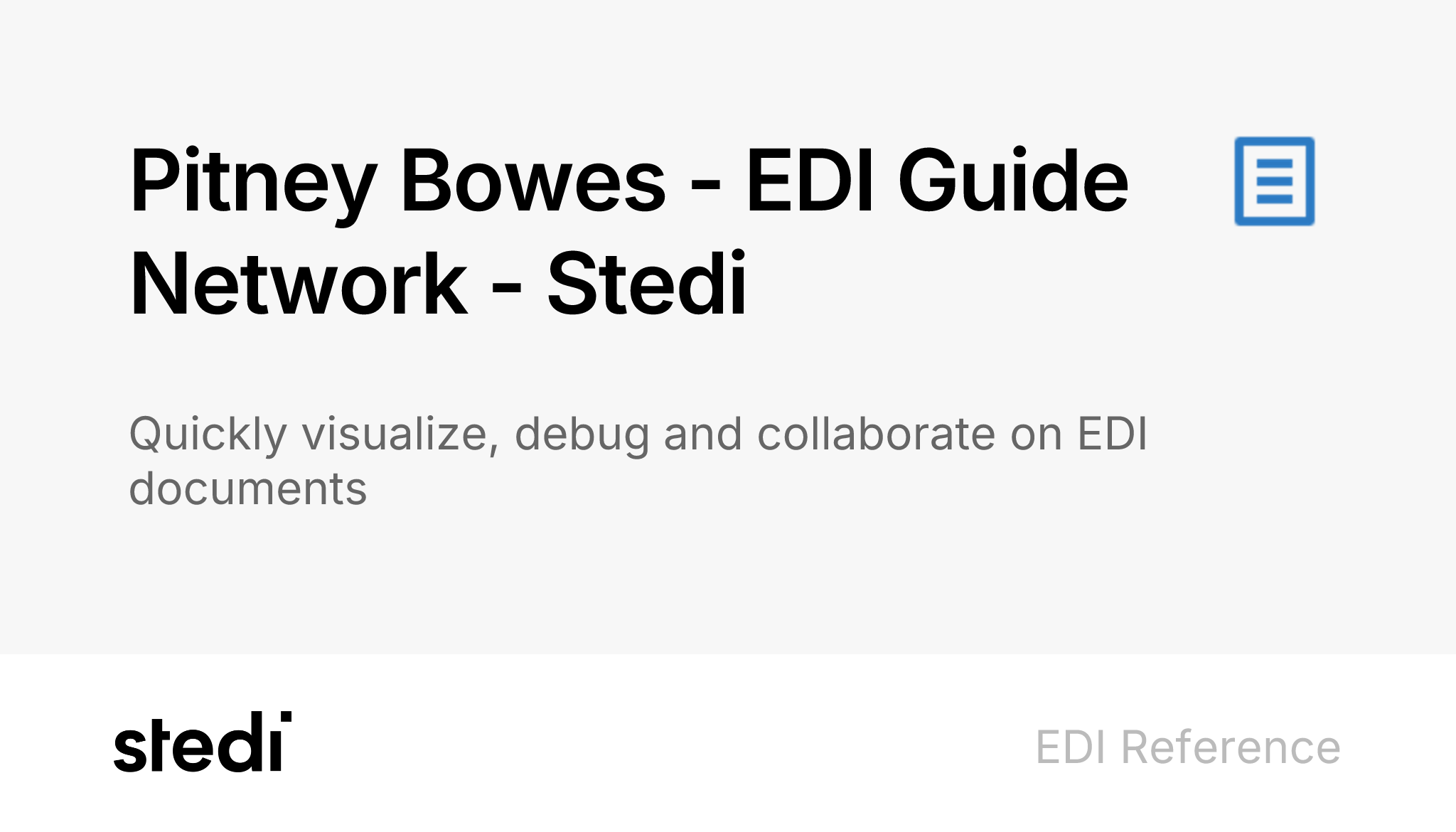 Pitney Bowes Guides Stedi EDI Network
