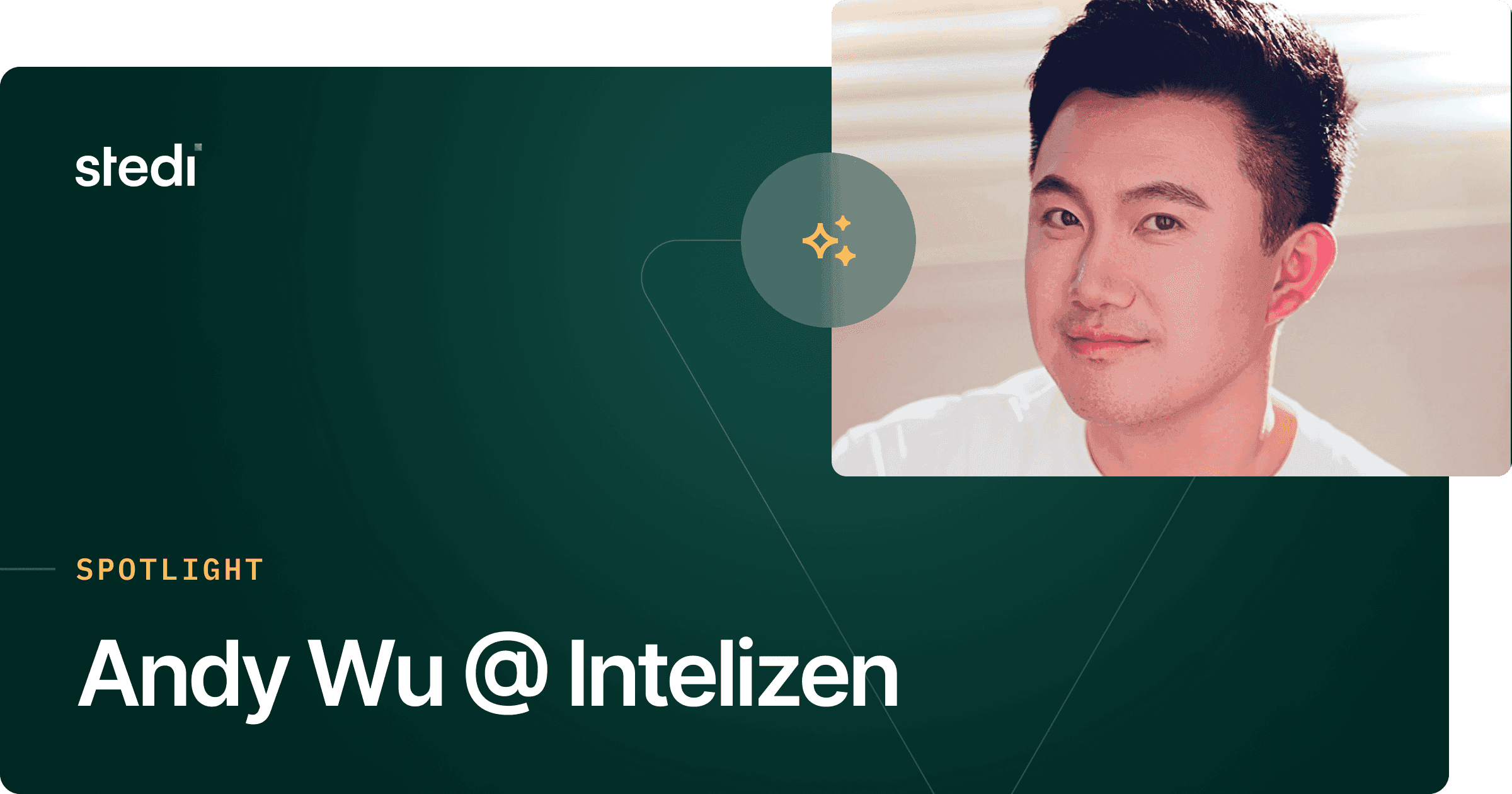 Spotlight: Andy Wu @ Intelizen