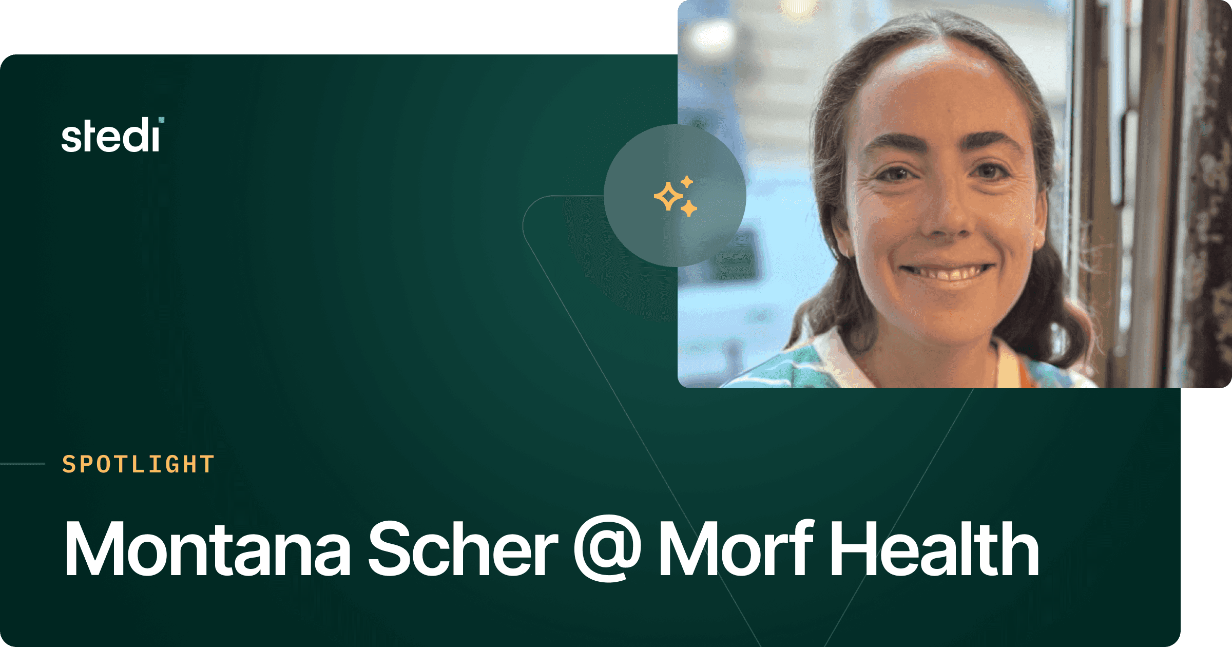 Spotlight: Montana Scher @ Morf Health