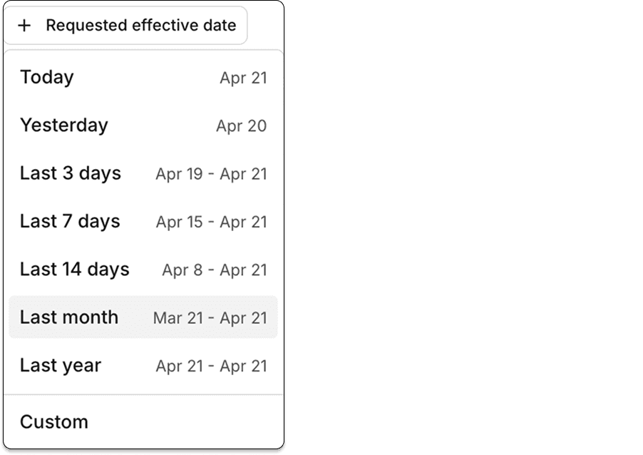 Filter enrollments by requested effective date